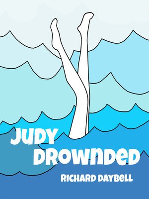 cover image of Judy Drownded